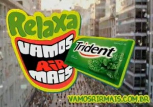 Trident - Relaxa, vamos rir mais